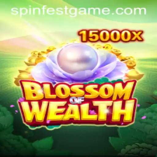 BlossomofWealth Unveils New SpinFest to Entice Gamers