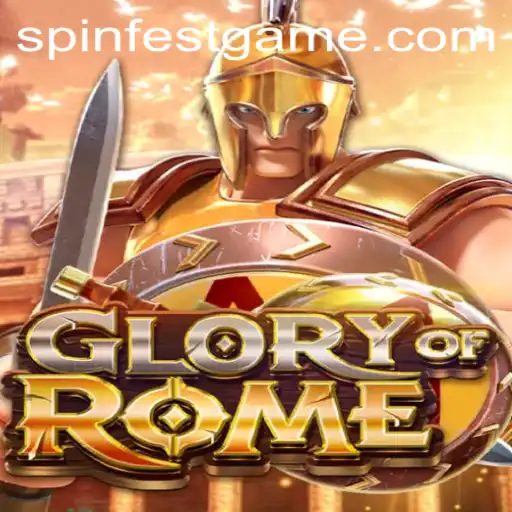 Exploring the Extravagance of GloryofRome: A Deep Dive into SpinFest