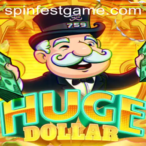 Exploring the Thrills of HugeDollar and Its Exciting SpinFest Feature