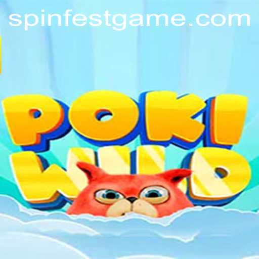 Discover the Thrill of PokiWild: SpinFest Spectacle