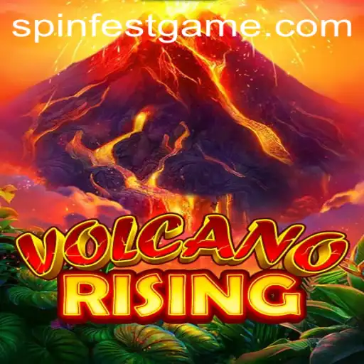 Unleash the Action in VolcanoRising: A Gaming Revolution with SpinFest